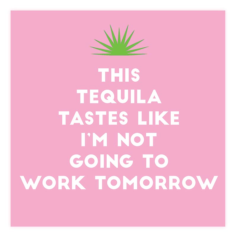 Tequila Tomorrow Napkins