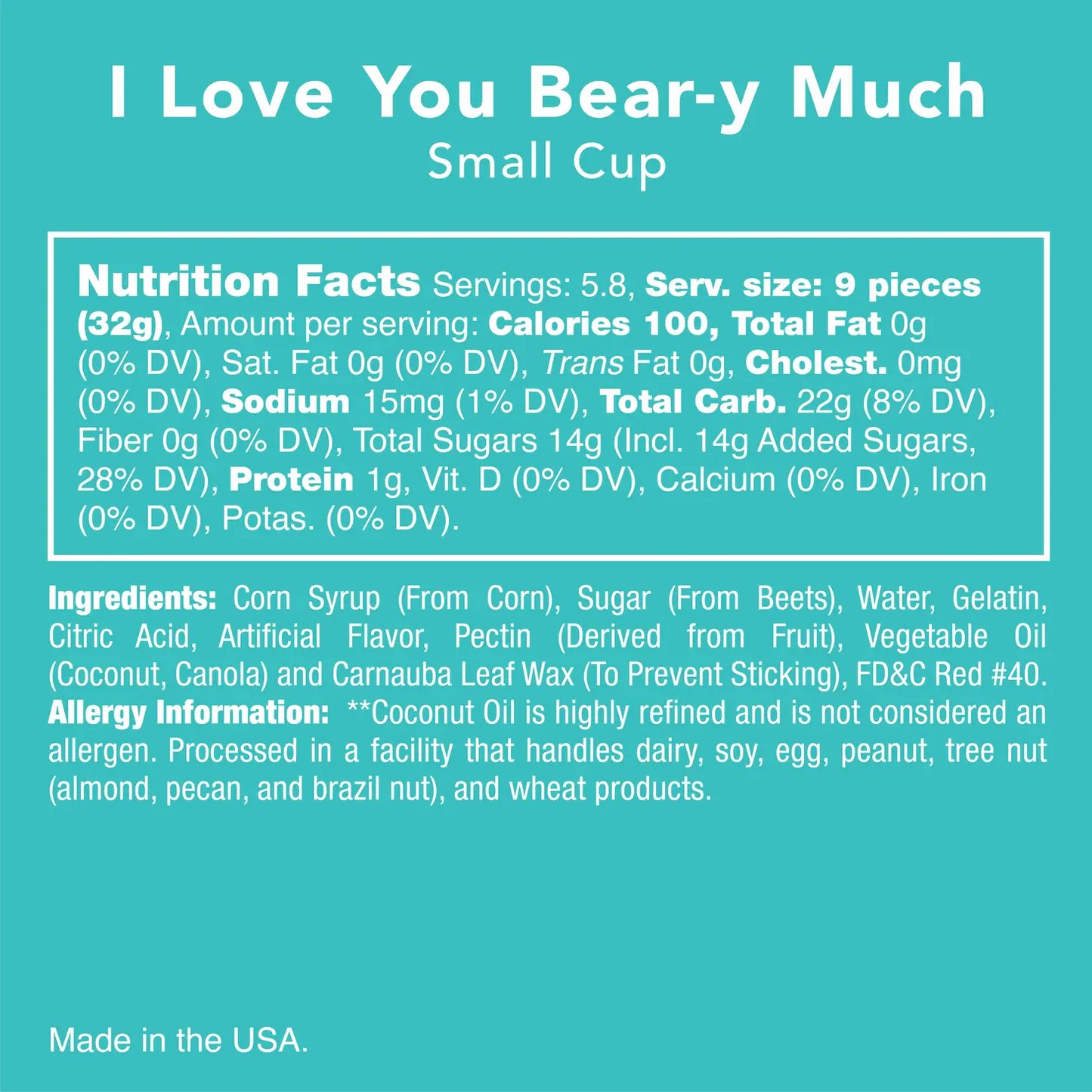 I Love You Bear-y Much Candy