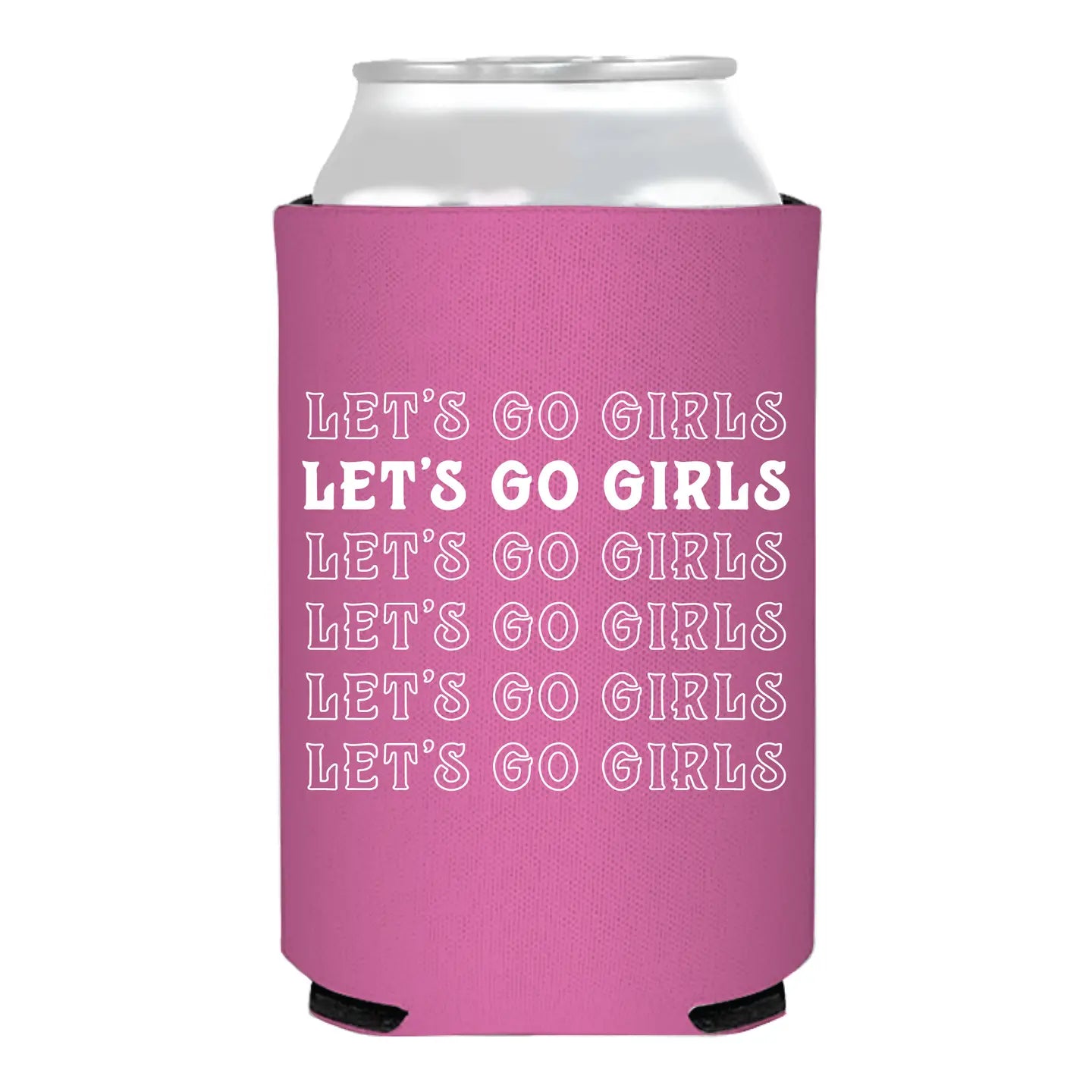 Let's Go Girls Coozie