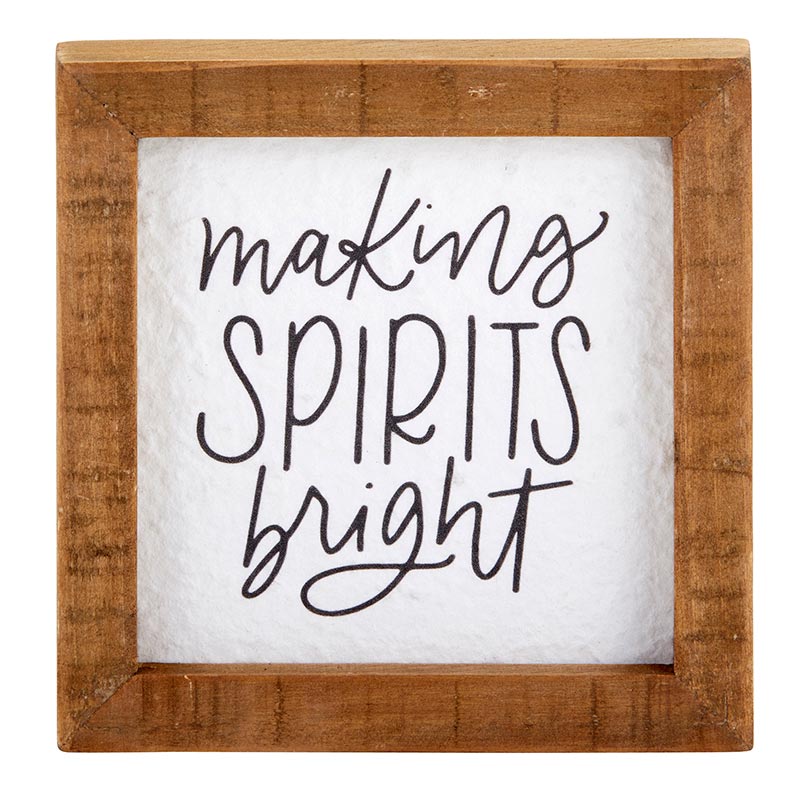Making Spirits Bright Tabletop Sign